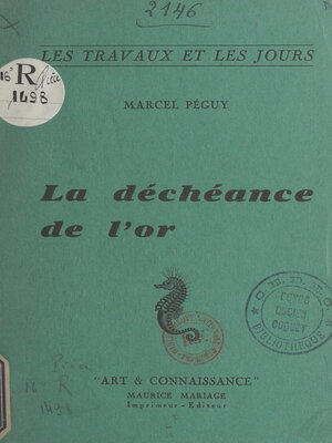 cover image of La déchéance de l'or